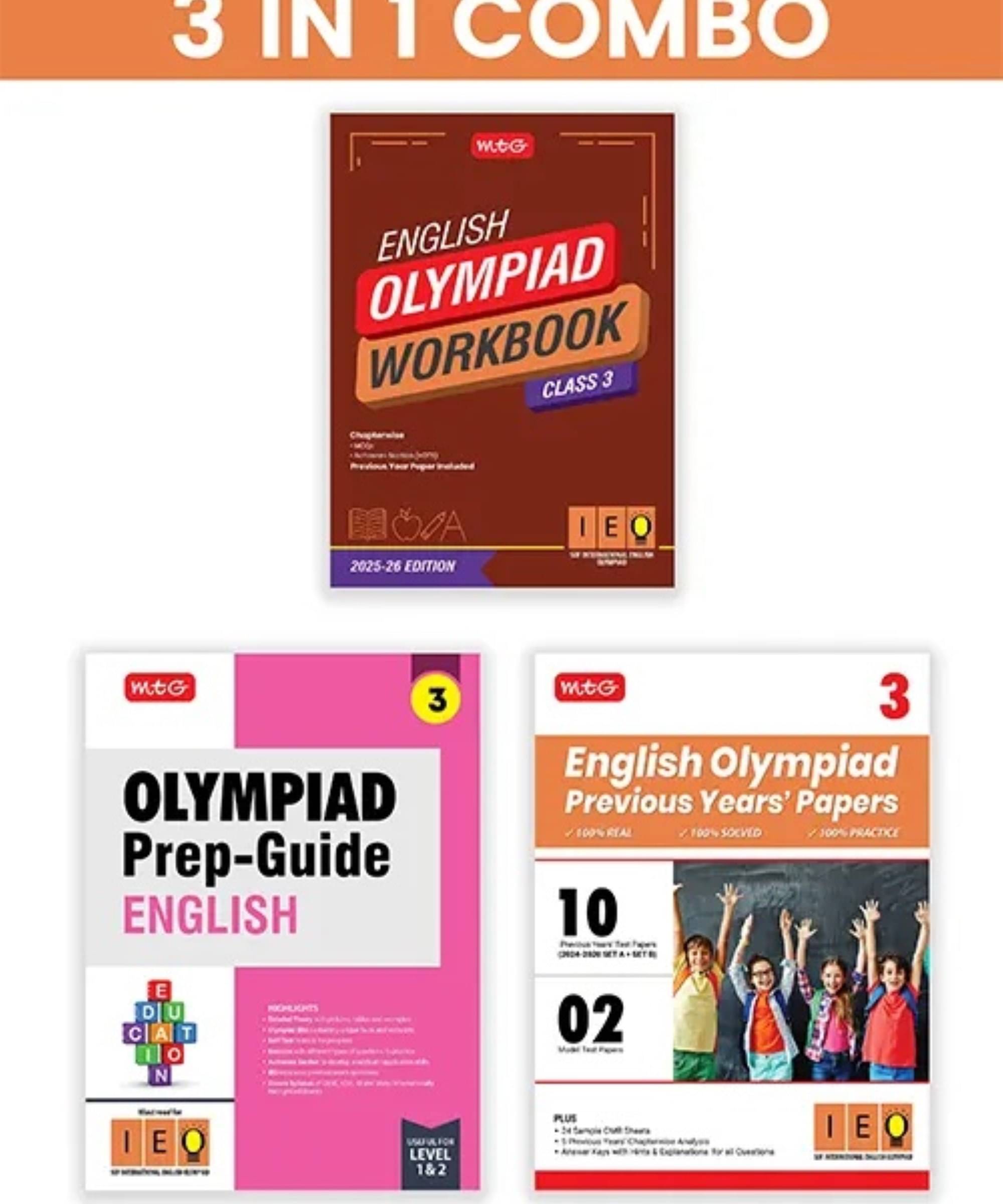 MTG Class-3 International English Olympiad (IEO) Workbook, Prep-Guide & Previous Years Papers (PYQs) with Mock Test Paper (Set of 3 Books) - SOF Olympiad Books For 2025-26 Exam MTG Class-3 International English Olympiad (IEO) Workbook, Prep-Guide & Previous Years Papers (PYQs) with Mock Test Paper (Set of 3 Books) - SOF Olympiad Books For 2025-26 Exam