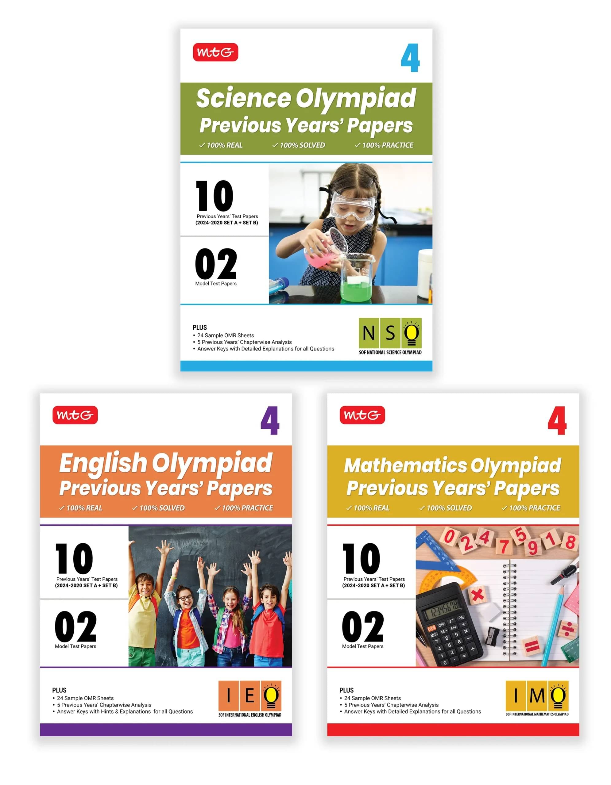 MTG Class-4 IMO-NSO-IEO Olympiad 10 Previous Years Papers (2024-2020 Set A & B) Mathematics, Science & English (Set of 3 Books) with Model Test Papers & 24 Sample OMR Sheets | PYQs For SOF 2025-26 Exam MTG Class-4 IMO-NSO-IEO Olympiad 10 Previous Years Papers (2024-2020 Set A & B) Mathematics, Science & English (Set of 3 Books) with Model Test Papers & 24 Sample OMR Sheets | PYQs For SOF 2025-26 Exam