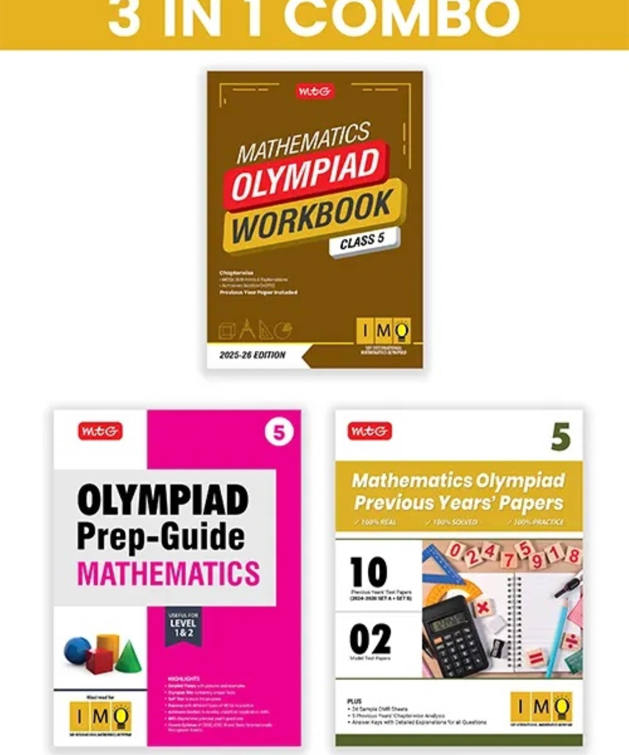     			MTG Class-5 International Mathematics Olympiad (IMO) Workbook, Prep-Guide & Previous Years Papers (PYQs) with Mock Test Paper (Set of 3 Books) - SOF Olympiad Books For 2025-26 Exam