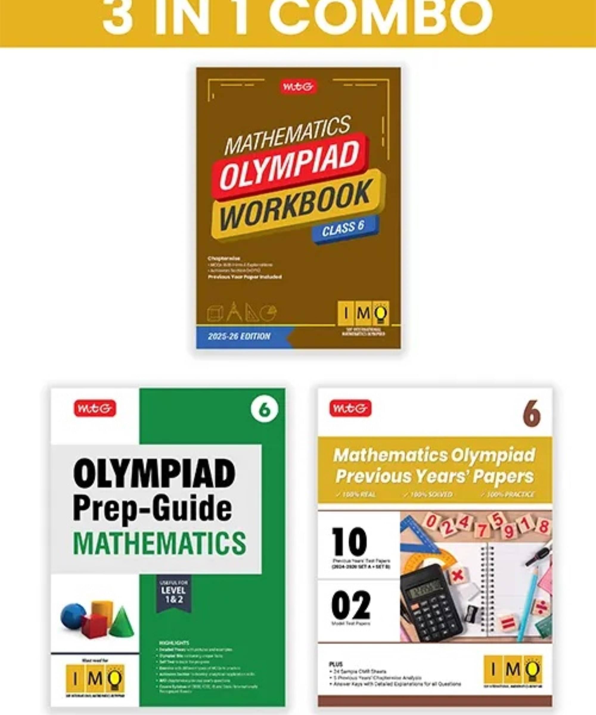     			MTG Class-6 International Mathematics Olympiad (IMO) Workbook, Prep-Guide & Previous Years Papers (PYQs) with Mock Test Paper (Set of 3 Books) - SOF Olympiad Books For 2025-26 Exam
