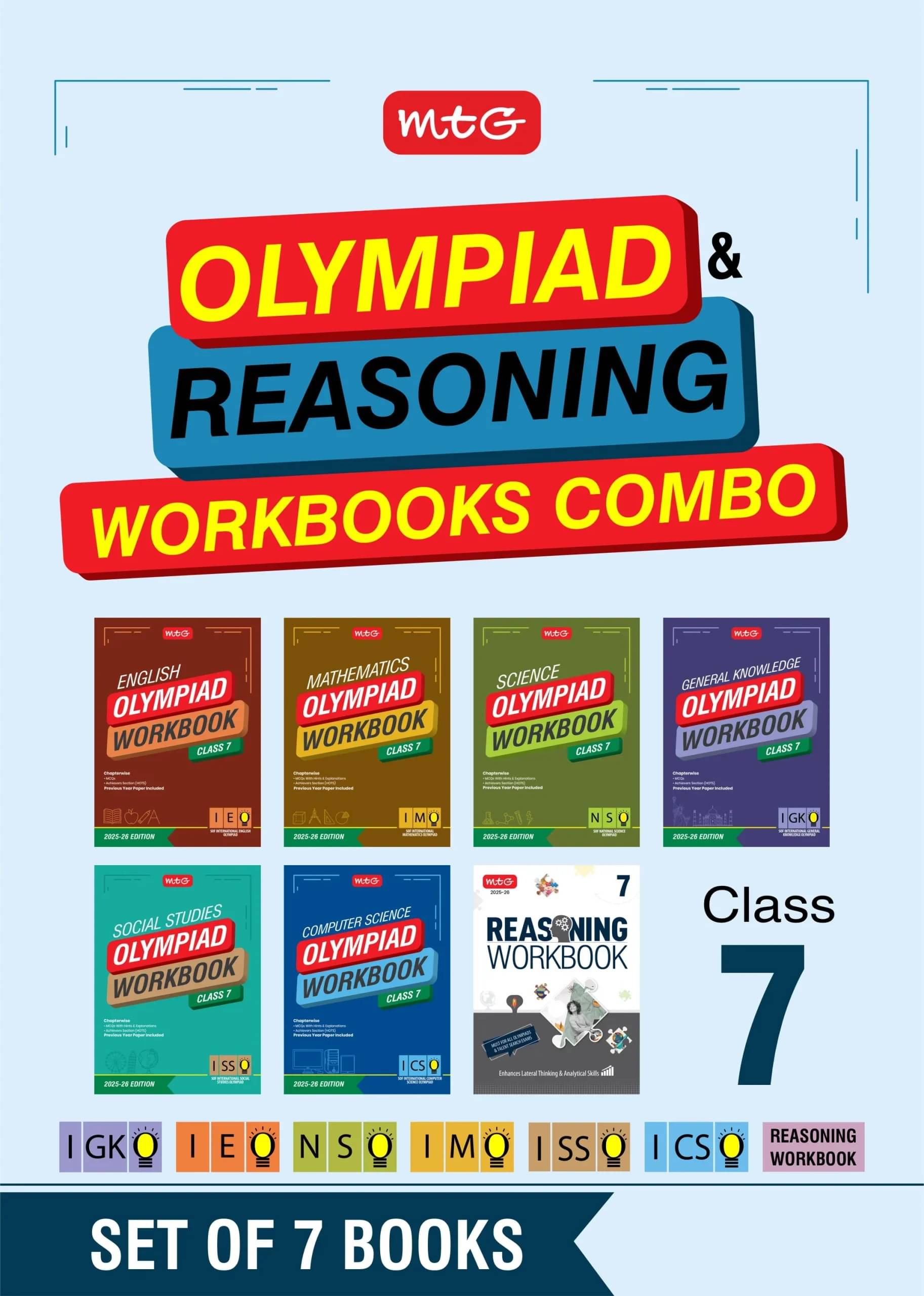     			MTG Class-7 NSO-IMO-IEO-ICSO-IGKO-ISSO Olympiad and Reasoning Workbook Combo (Set of 7 Books) | MCQs, Previous Years Paper & Achievers Section - SOF Olympiad Books For 2025-26 Exam