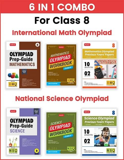 MTG Class-8 Mathematics & Science (IMO-NSO) Olympiad Workbook, Prep-Guide & Previous Years Papers (PYQs) - SOF Olympiad Books For 2025-26 Exam (Set of 6 Books) MTG Class-8 Mathematics & Science (IMO-NSO) Olympiad Workbook, Prep-Guide & Previous Years Papers (PYQs) - SOF Olympiad Books For 2025-26 Exam (Set of 6 Books)