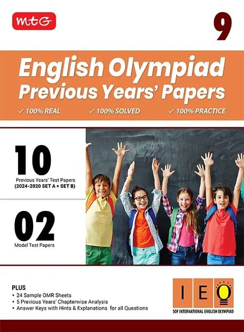 MTG Class-9 IEO Olympiad 10 Previous Years Papers English (2024-2020 Set A & B) - Model Test Papers with 24 Sample OMR Sheets & Chapterwise Analysis | PYQs For SOF Olympiad 2025-26 Exam MTG Class-9 IEO Olympiad 10 Previous Years Papers English (2024-2020 Set A & B) - Model Test Papers with 24 Sample OMR Sheets & Chapterwise Analysis | PYQs For SOF Olympiad 2025-26 Exam