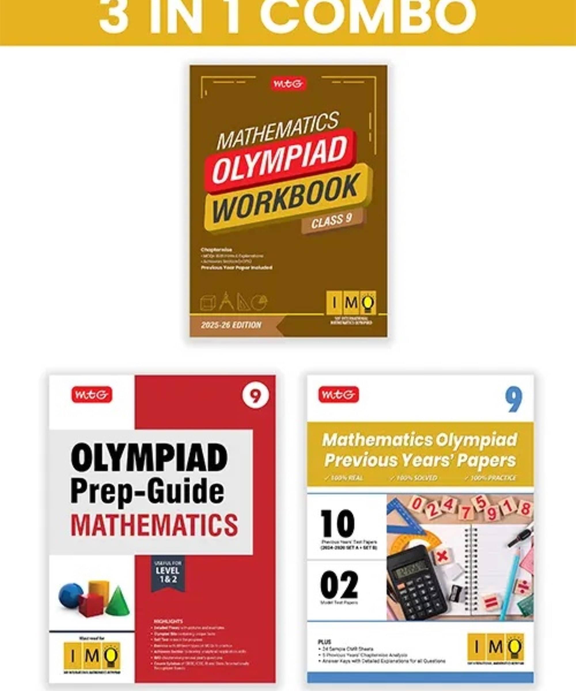    			MTG Class-9 International Mathematics Olympiad (IMO) Workbook, Prep-Guide & Previous Years Papers (PYQs) with Mock Test Paper (Set of 3 Books) - SOF Olympiad Books For 2025-26 Exam