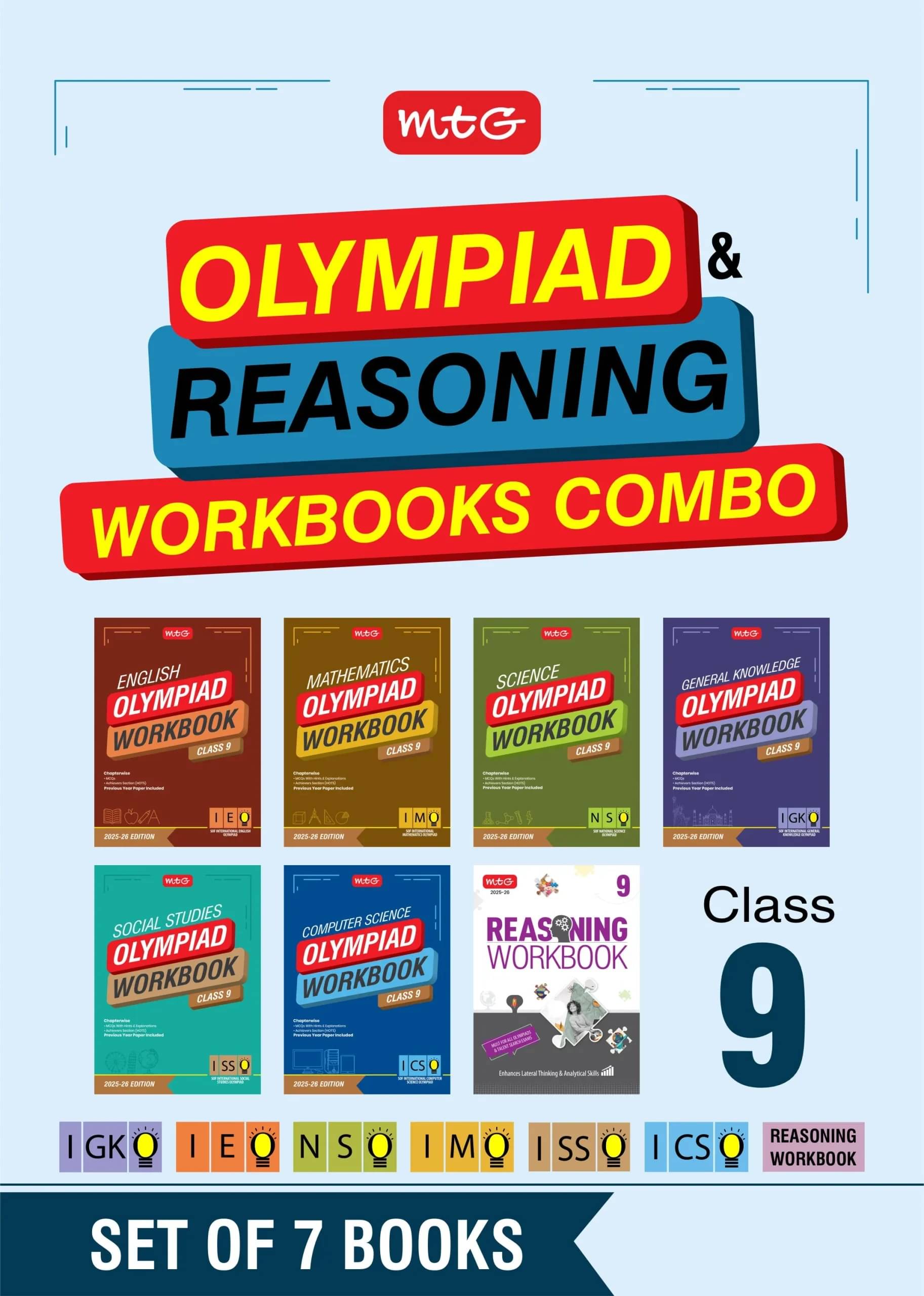     			MTG Class-9 NSO-IMO-IEO-ICSO-IGKO-ISSO Olympiad and Reasoning Workbook Combo (Set of 7 Books) | MCQs, Previous Years Paper & Achievers Section - SOF Olympiad Books For 2025-26 Exam