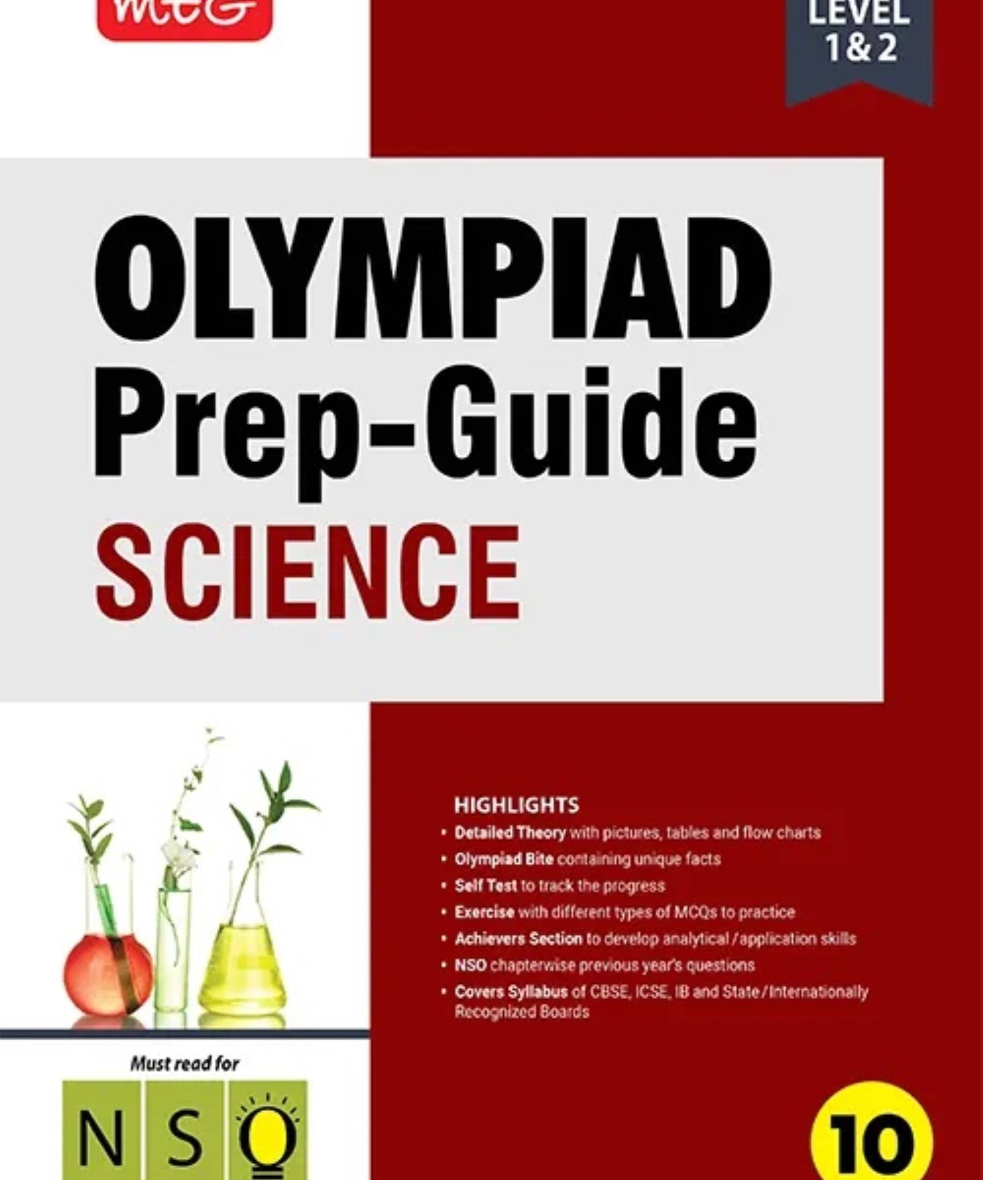 MTG Olympiad Prep-Guide Class 10 Science (NSO) - Detailed Theory, NSO Chapterwise Previous Years Questions with Self Test For SOF 2025-26 Exam MTG Olympiad Prep-Guide Class 10 Science (NSO) - Detailed Theory, NSO Chapterwise Previous Years Questions with Self Test For SOF 2025-26 Exam