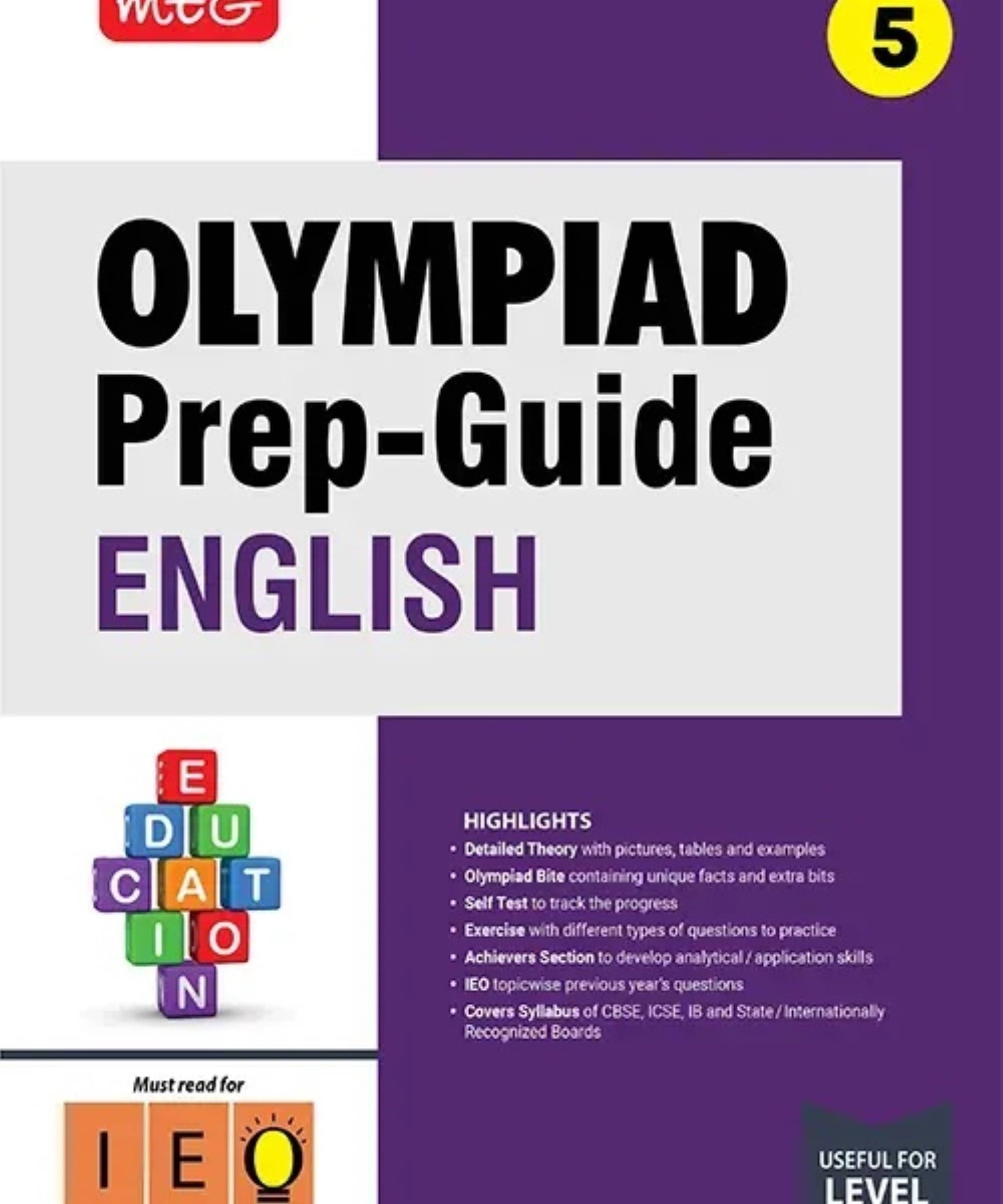 MTG Olympiad Prep-Guide Class 5 English (IEO) - Detailed Theory, IEO Topicwise Previous Years Questions with Self Test For SOF 2025-26 Exam MTG Olympiad Prep-Guide Class 5 English (IEO) - Detailed Theory, IEO Topicwise Previous Years Questions with Self Test For SOF 2025-26 Exam