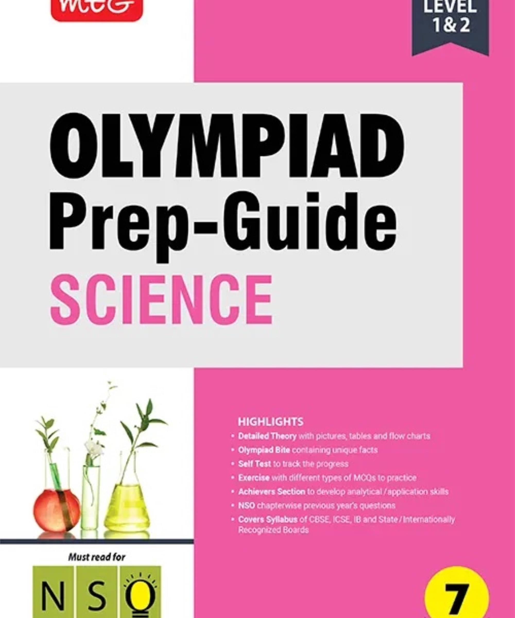 MTG Olympiad Prep-Guide Class 7 Science (NSO) - Detailed Theory, NSO Chapterwise Previous Years Questions with Self Test For SOF 2025-26 Exam MTG Olympiad Prep-Guide Class 7 Science (NSO) - Detailed Theory, NSO Chapterwise Previous Years Questions with Self Test For SOF 2025-26 Exam