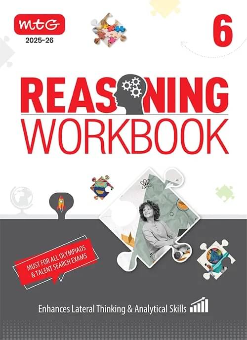 MTG Olympiad Reasoning Workbook Class 6 - Enhances Lateral Thinking & Analytical Skills | Must For SOF & All Olympiad & Talent Search Exam 2025-26 MTG Olympiad Reasoning Workbook Class 6 - Enhances Lateral Thinking & Analytical Skills | Must For SOF & All Olympiad & Talent Search Exam 2025-26