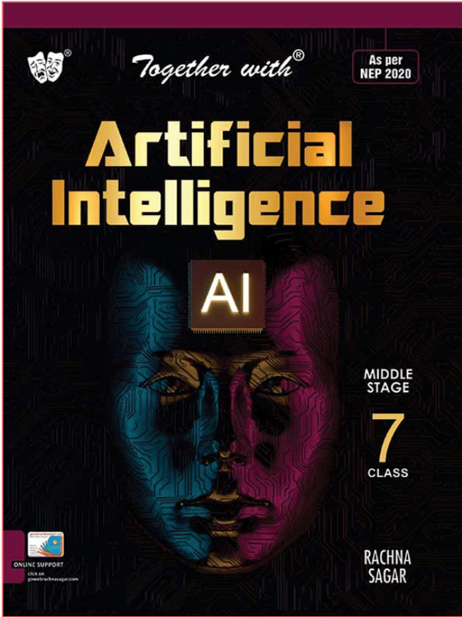     			ARTIFICIAL INTELLIGENCE CLASS 7