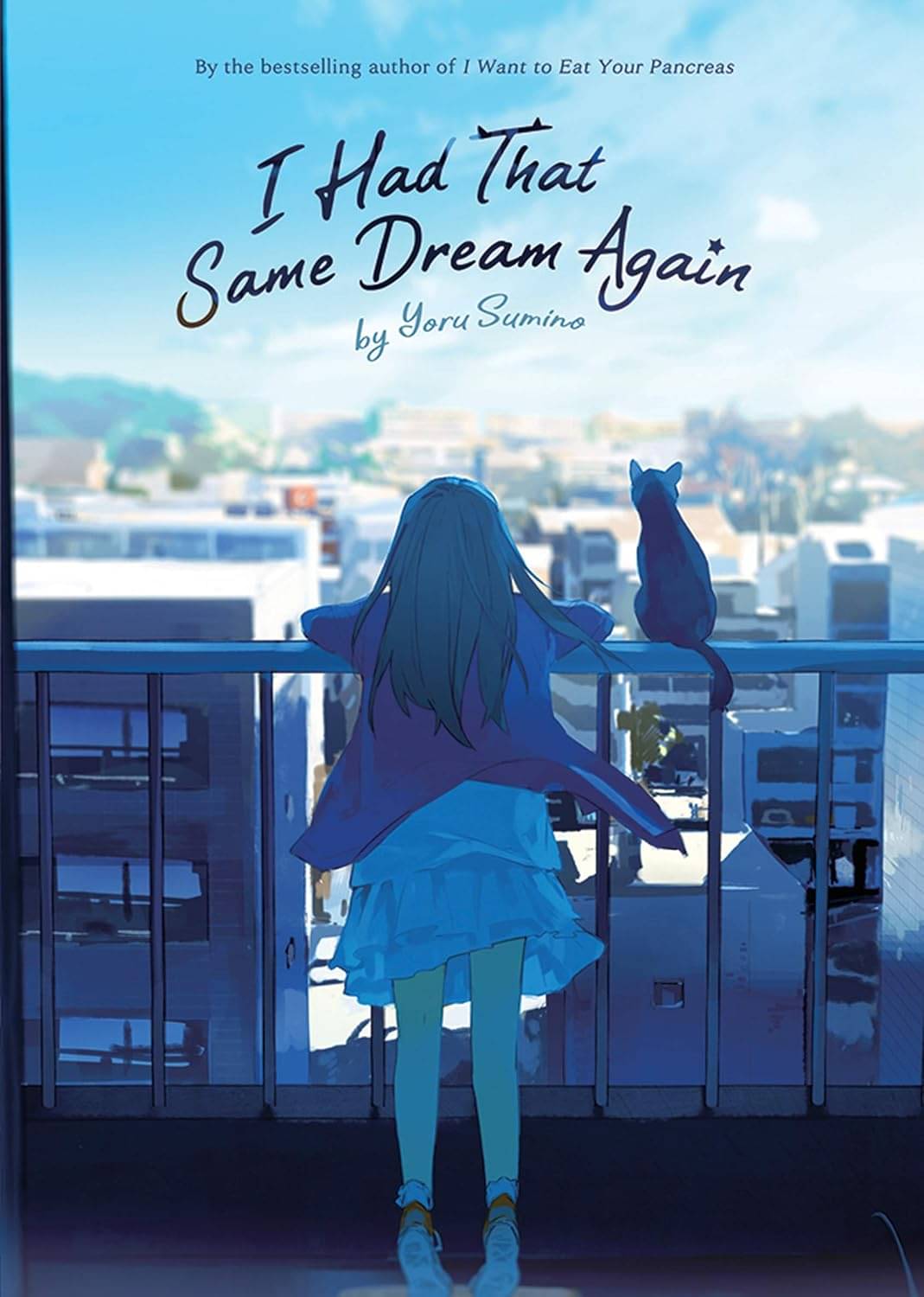 I Had That Same Dream Again: The Complete Manga Collection Paperback – 7 July 2020 I Had That Same Dream Again: The Complete Manga Collection Paperback – 7 July 2020