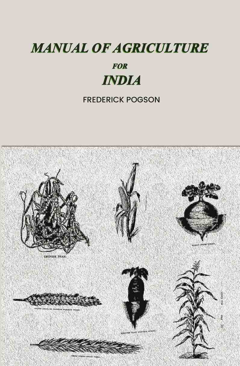     			Manual of agriculture for India