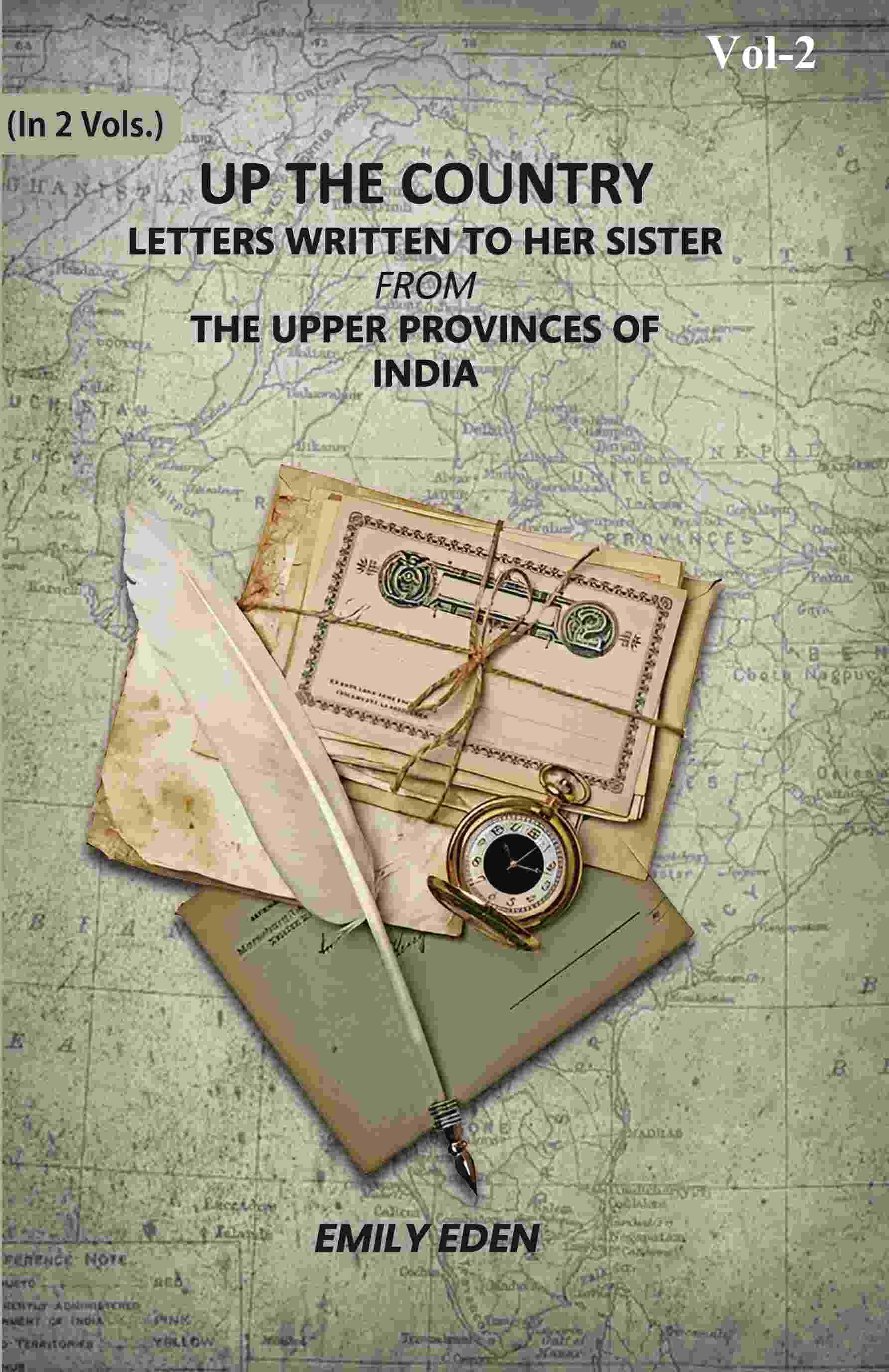     			Up The Country: Letters Written To Her Sister From The Upper Provinces Of India 2nd [Hardcover]