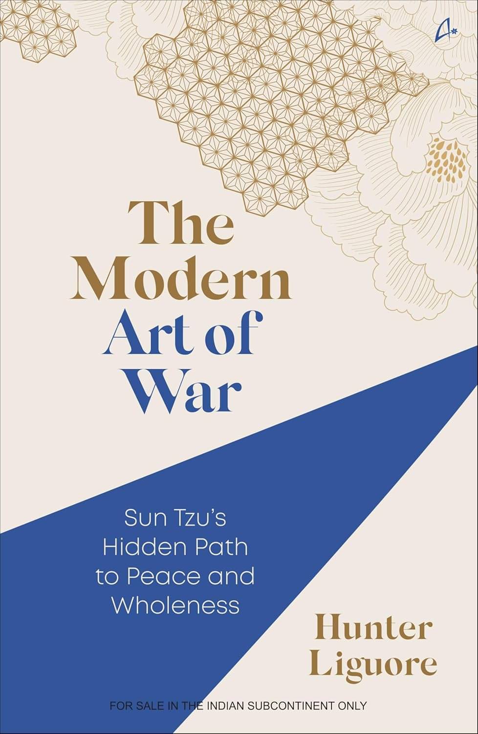     			The Modern Art of War By Hunter Liguore