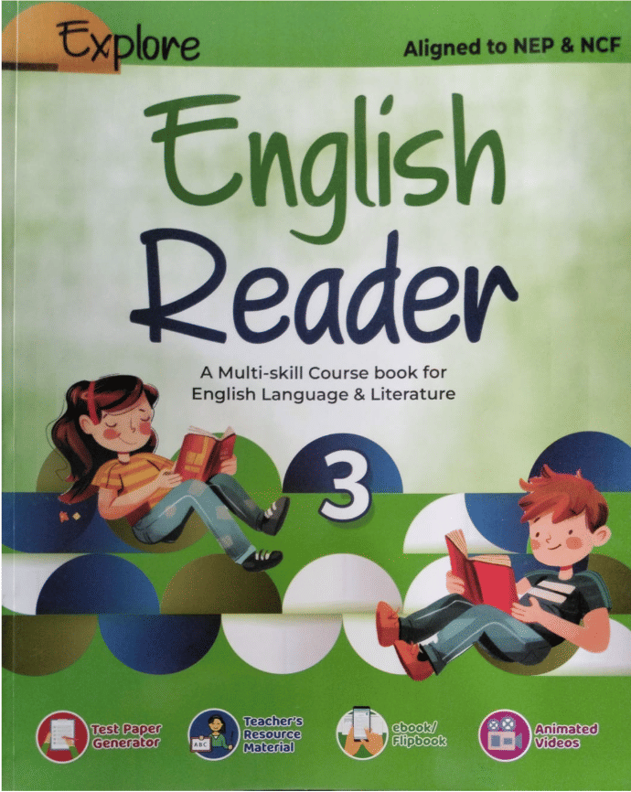 EXPLORE ENGLISH READER CLASS 3 EXPLORE ENGLISH READER CLASS 3