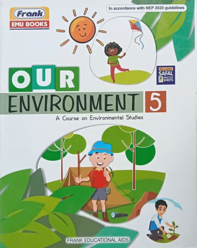     			OUR ENVIRONMENT CLASS 5