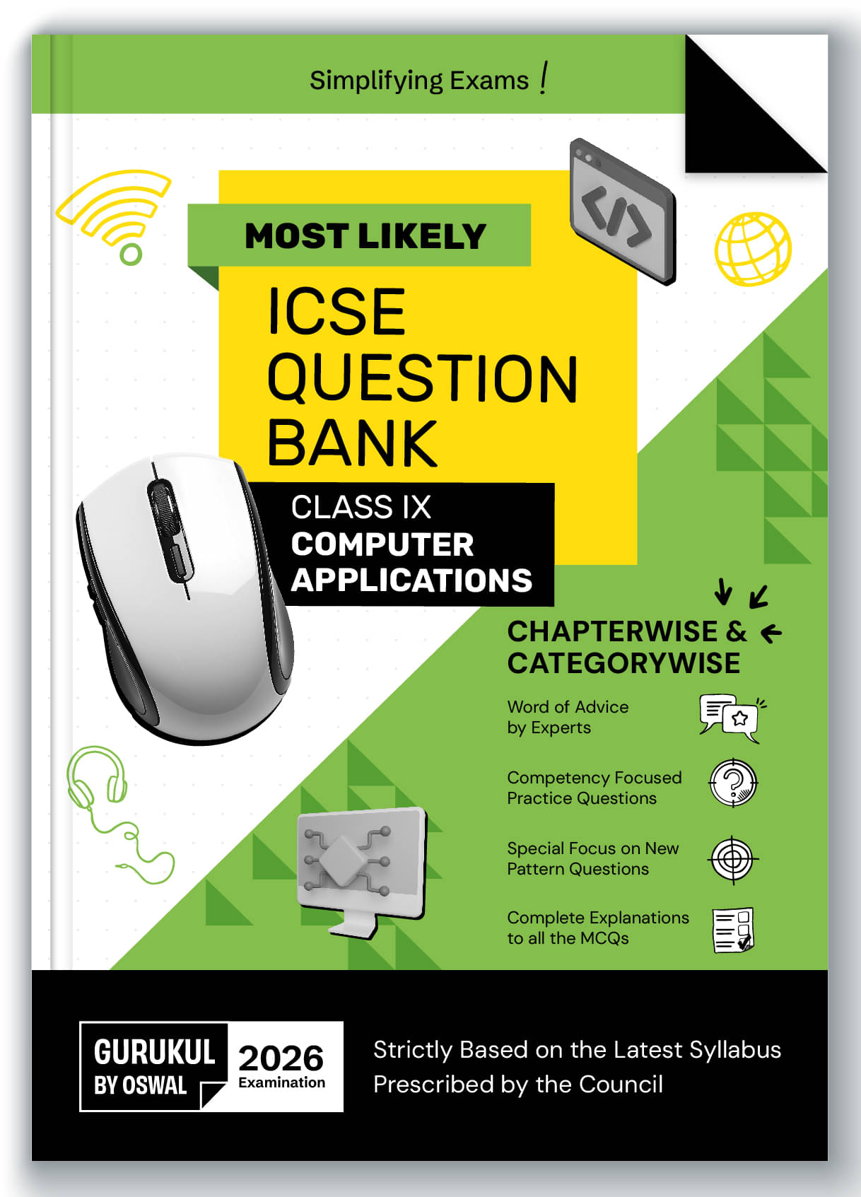     			Gurukul By Oswal Computer Applications Most Likely Question Bank ICSE Class 9 Exam 2026 - Chapterwise & Categorywise Topics, Comptency Focused Questio