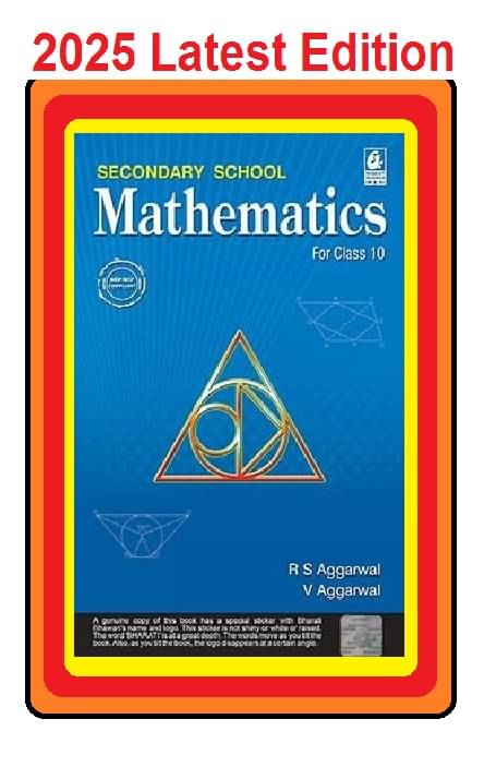 Secondary School Mathematics for Class 10 - CBSE - by R.S. Aggarwal Examination 2025-26 Paperback – 1 March 2025 Secondary School Mathematics for Class 10 - CBSE - by R.S. Aggarwal Examination 2025-26 Paperback – 1 March 2025