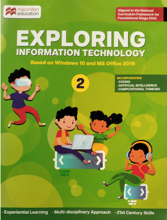 EXPLORING INFORMATION TECHNOLOGY CLASS 2 EXPLORING INFORMATION TECHNOLOGY CLASS 2