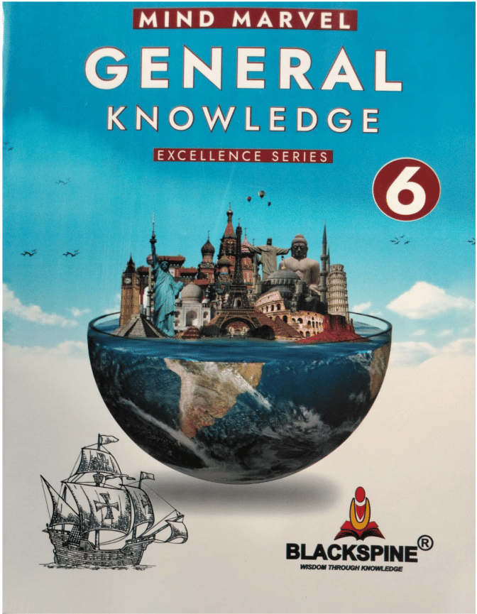 MIND MARVEL GENERAL KNOWLEDGE CLASS 6 MIND MARVEL GENERAL KNOWLEDGE CLASS 6