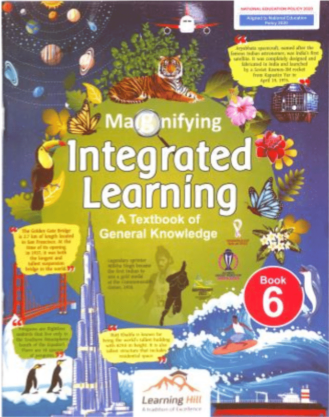     			Magnifying Integrated Learning CLASS 6 ( GK )