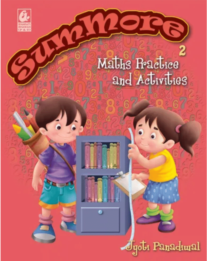 SUMMORE CLASS 2 ( MATHS PRACTICE AND ACTIVITIES ) SUMMORE CLASS 2 ( MATHS PRACTICE AND ACTIVITIES )