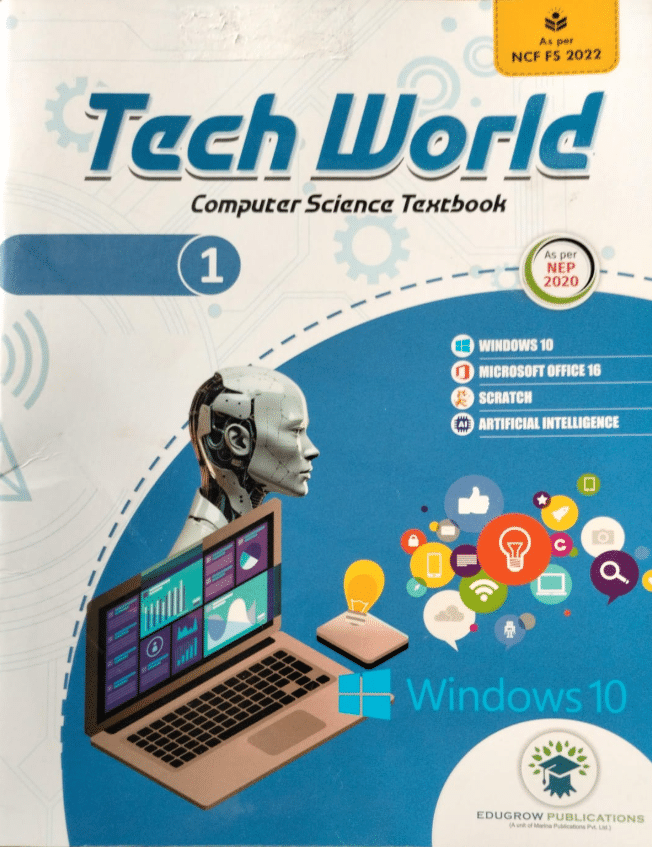 TECH WORLD CLASS 1 ( COMPUTER SCIENCE TEXTBOOK ) TECH WORLD CLASS 1 ( COMPUTER SCIENCE TEXTBOOK )