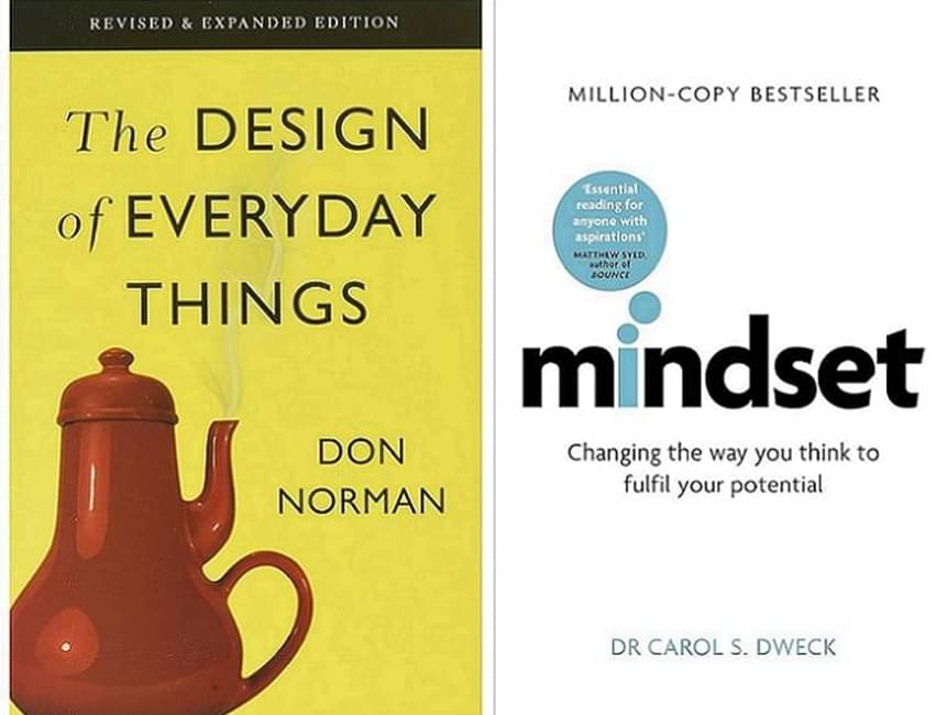     			The Design Of Everyday Things & Mindset