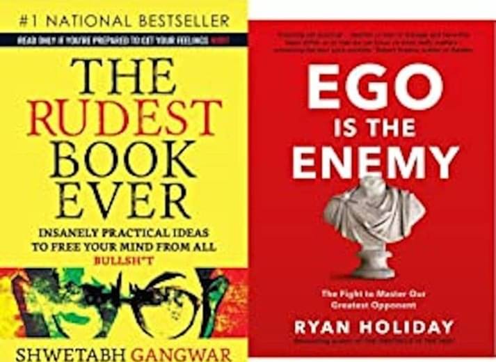     			The Rudest Book Ever + Ego is the Enemy
