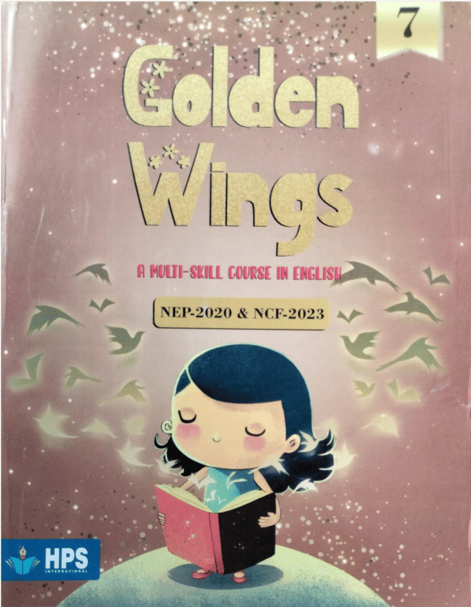     			GOLDEN WINGS CLASS 7 ( A MULTI - SKILL COURSE IN ENGLISH )