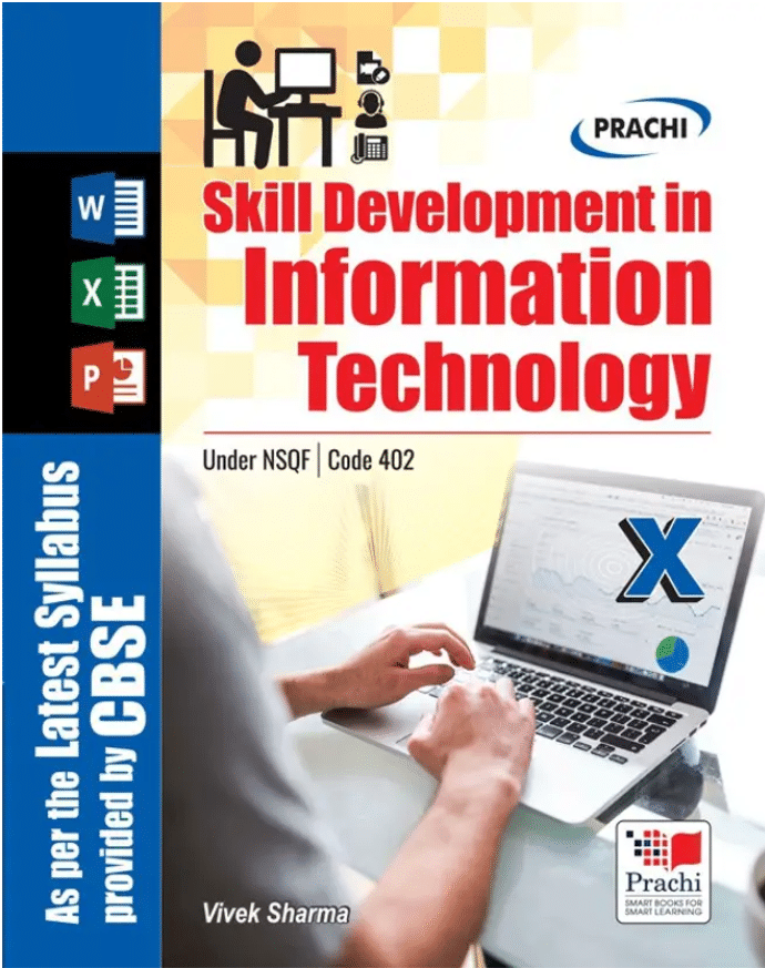     			SKILL DEVELOPMENT IN INFORMATION TECHNOLOGY CLASS 10