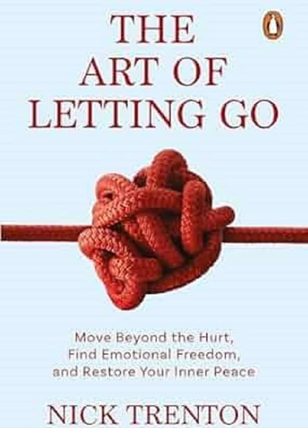     			The Art of Letting Go