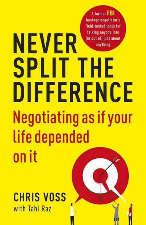     			Never Split the Difference: Negotiating as If Your Life Depended on It | Master Negotiation Skills | Proven Techniques for Success in Life & Business