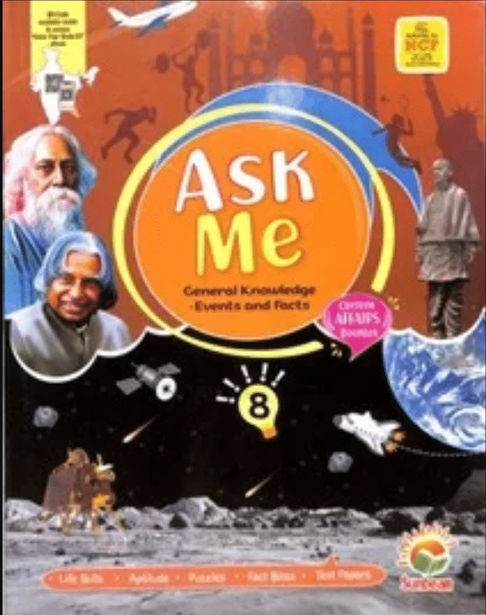     			ASK ME GENERAL KNOWLEDGE CLASS 8