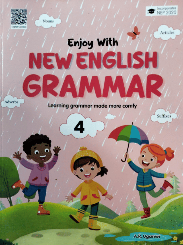 ENJOY WITH NEW ENGLISH GRAMMAR CLASS 4     			ENJOY WITH NEW ENGLISH GRAMMAR CLASS 4