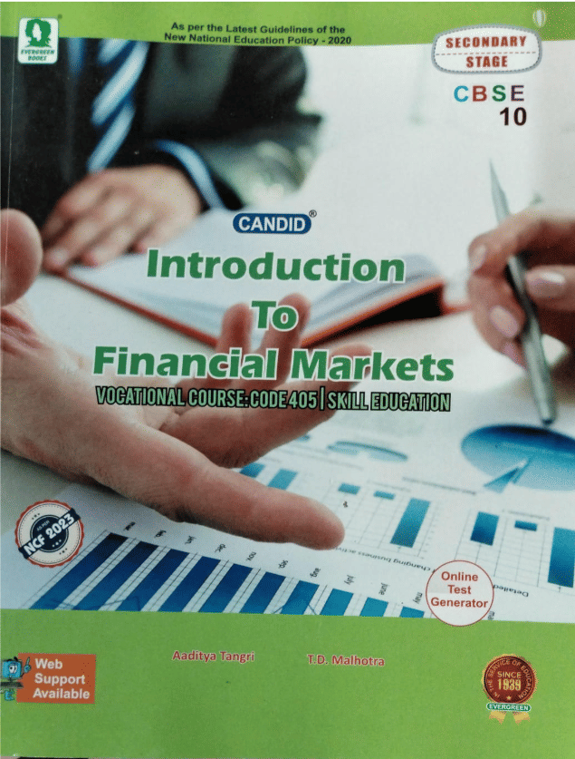     			INTRODUCTION TO FINANCIAL MARKETS CBSE CLASS 10