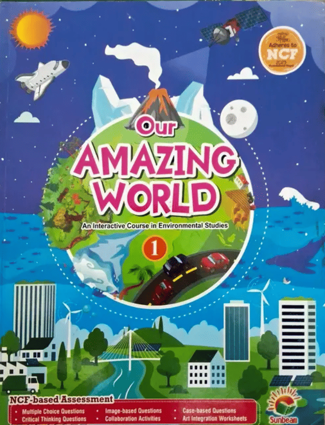     			OUR AMAZING WORLD EVS CLASS 1