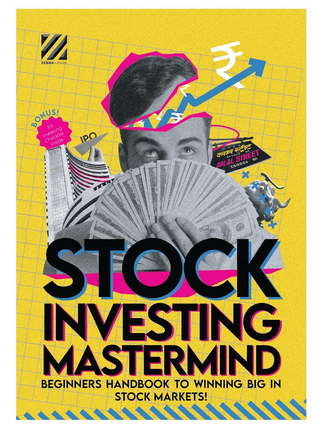     			Stock Investing Mastermind Beginners Handbook to Winning the Stock Market | Learn Fundamental Analysis Investing Strategies | Especially for Beginners, Students, Indian Retail Investor