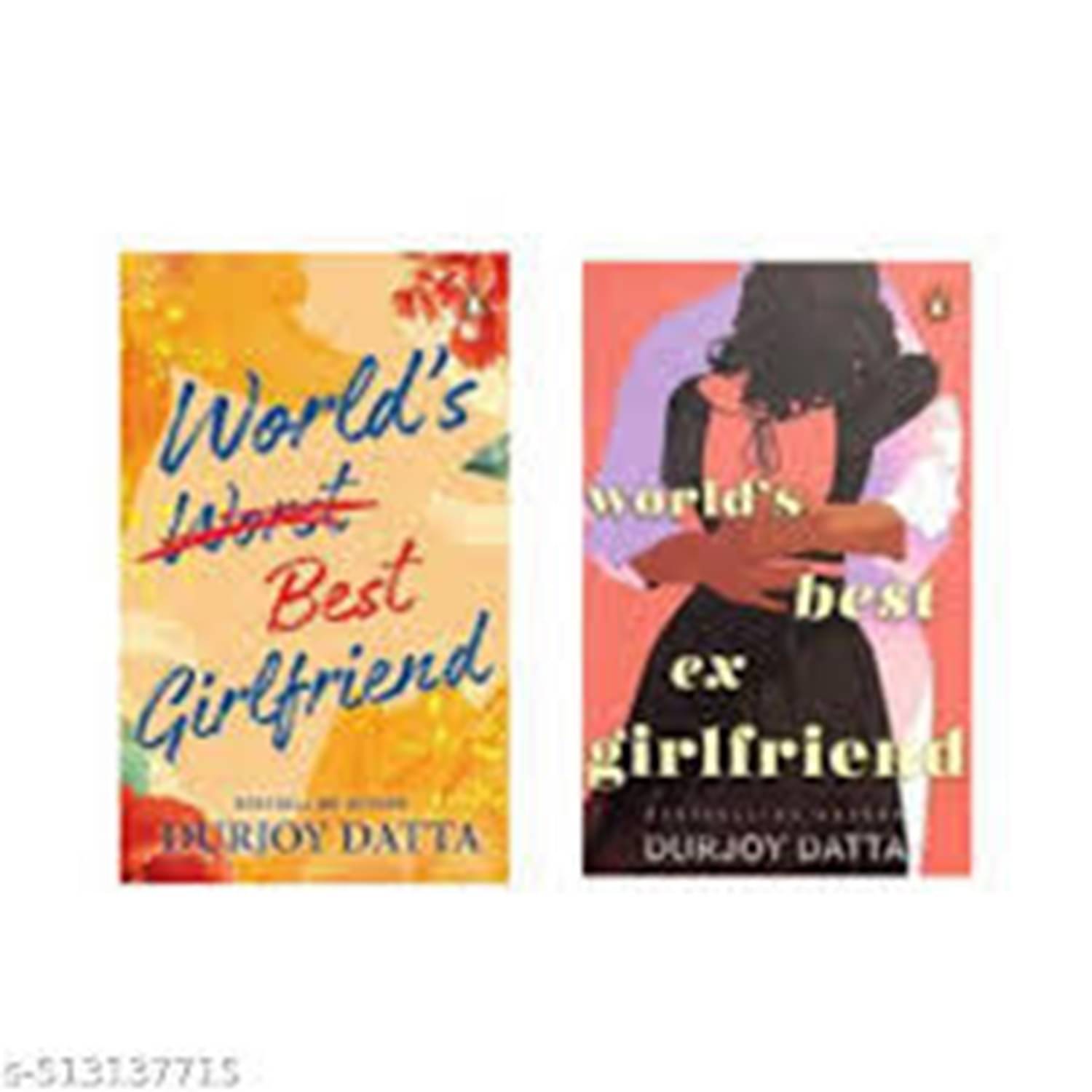     			(COMBO OF 2 BOOK)World’s Best Girlfriend + World’s best ex girlfriend by Durjoy Datta