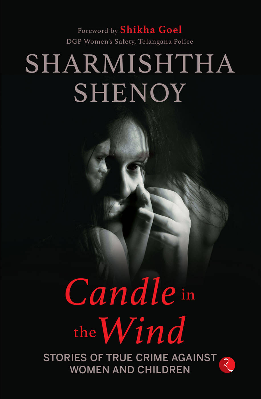 Candle in the Wind By Sharmishtha Shenoy Candle in the Wind By Sharmishtha Shenoy