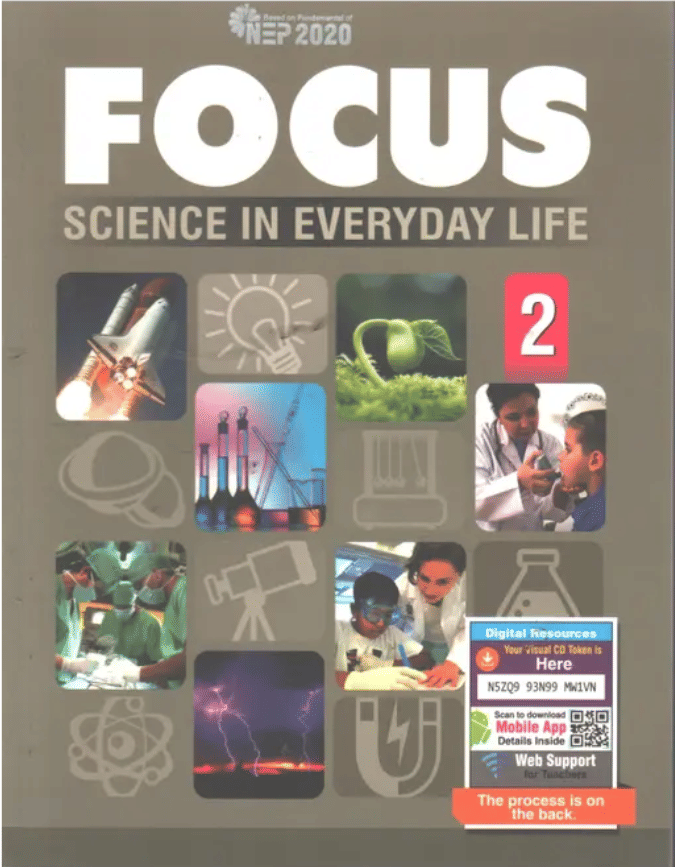 FOCUS SCIENCE IN EVERYDAY LIFE CLASS 2 FOCUS SCIENCE IN EVERYDAY LIFE CLASS 2