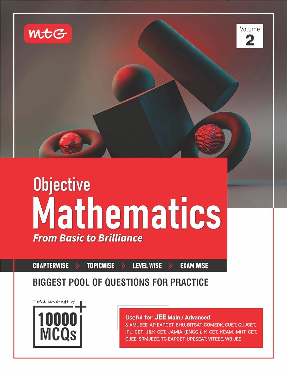 MTG Objective Mathematics Volume-2 For JEE Main & Advanced and Other Engineering Entrances Exam | 10000+ Exercise MCQs & PYQs For Practice | Based on Latest Edition 2025-26 MTG Objective Mathematics Volume-2 For JEE Main & Advanced and Other Engineering Entrances Exam | 10000+ Exercise MCQs & PYQs For Practice | Based on Latest Edition 2025-26