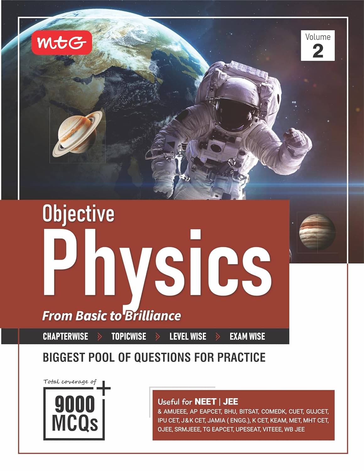    			MTG Objective Physics Volume-2 For NEET, JEE & Other Engineering Entrances Exam | 9000+ Exercise MCQs & PYQs For Practice | Based on Latest Edition 2025-26