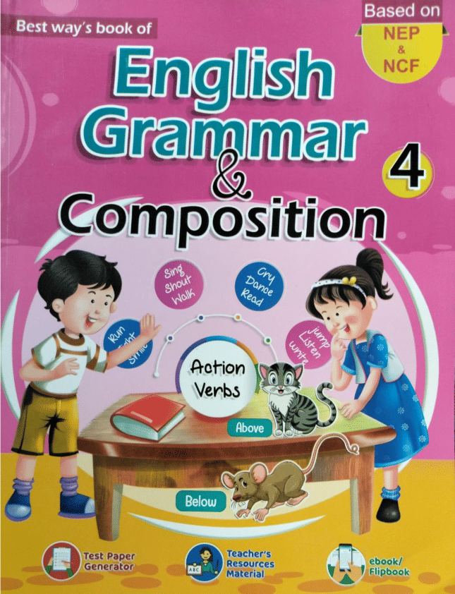     			ENGLISH GRAMMAR & COMPOSITION CLASS 4