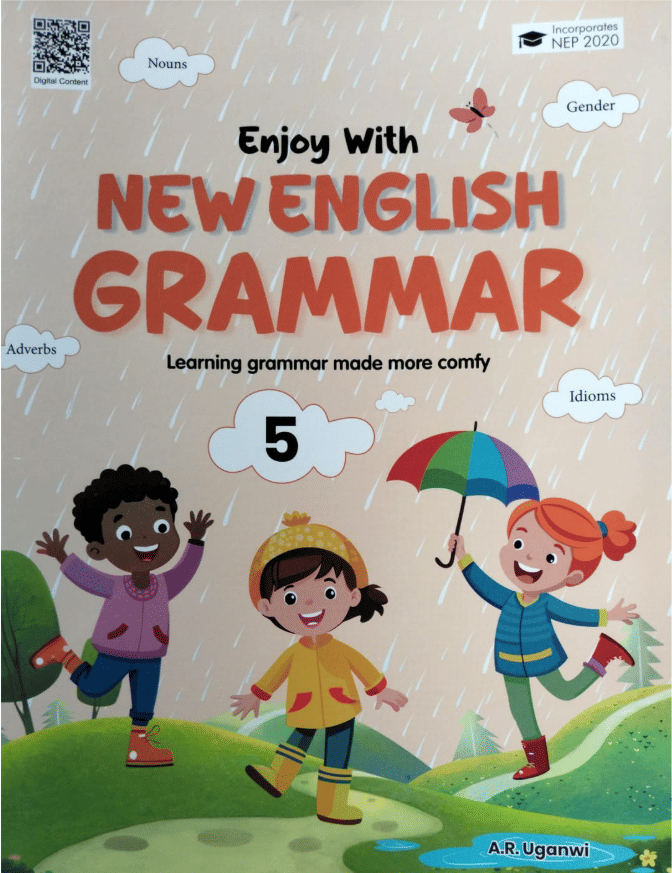 ENJOY WITH NEW ENGLISH GRAMMAR CLASS 5 ENJOY WITH NEW ENGLISH GRAMMAR CLASS 5