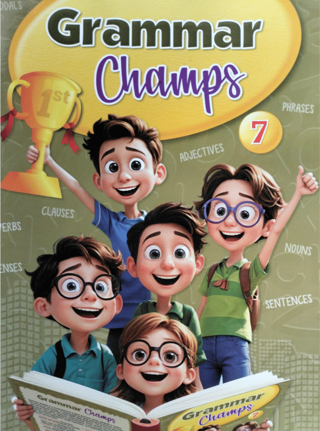     			GRAMMAR CHAMPS CLASS 7