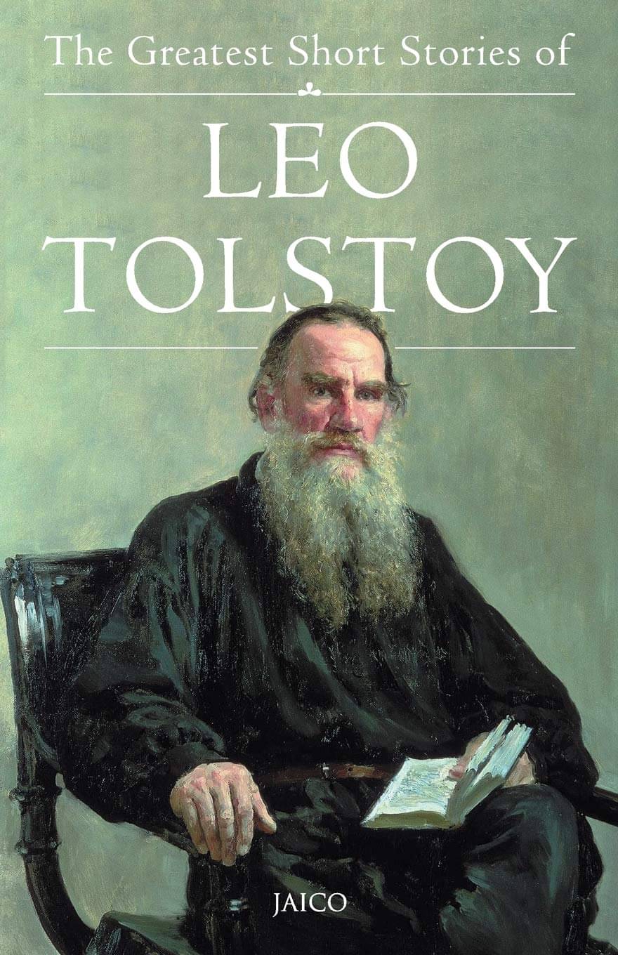     			The Greatest Short Stories of Leo Tolstoy By Tolstoy Leo