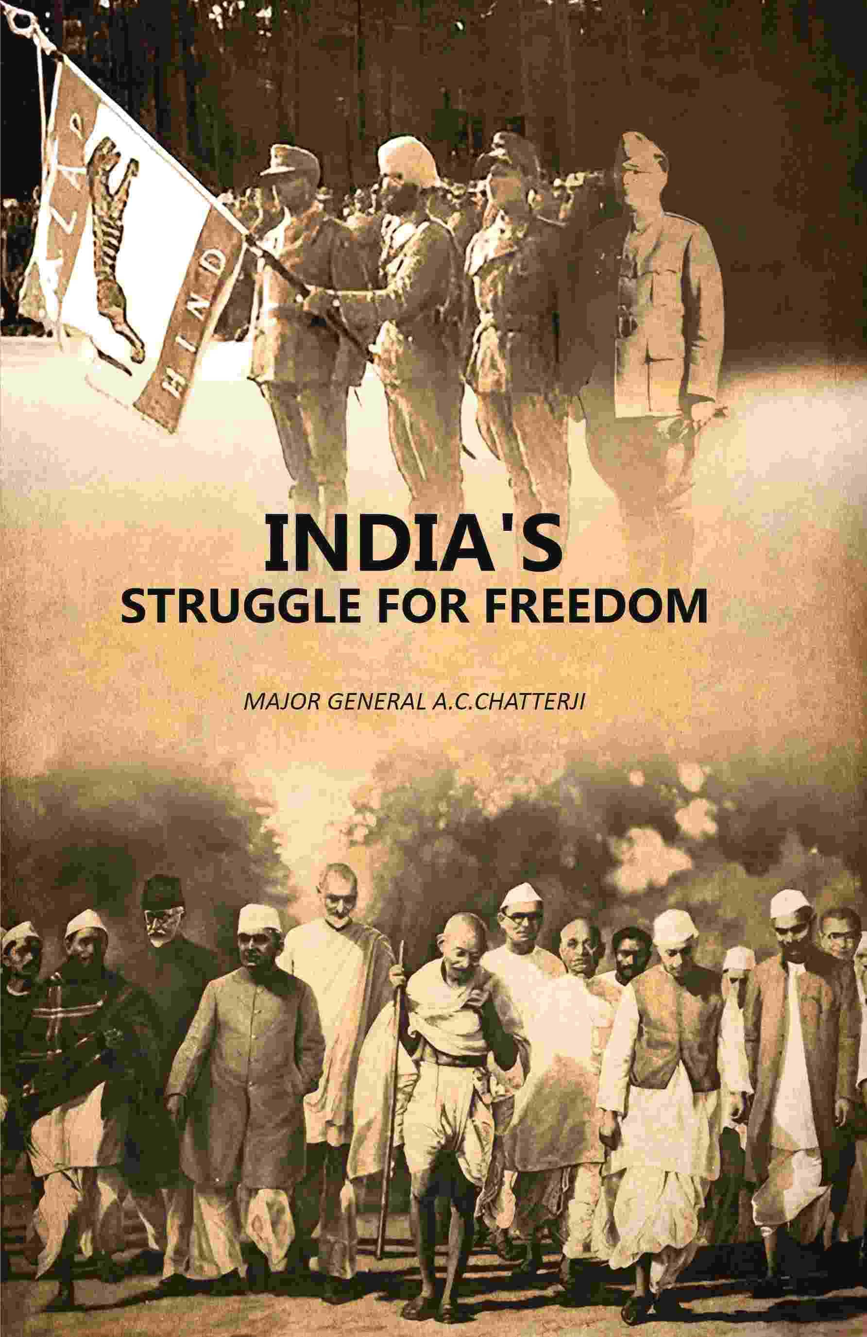     			India's Struggle For Freedom [Hardcover]