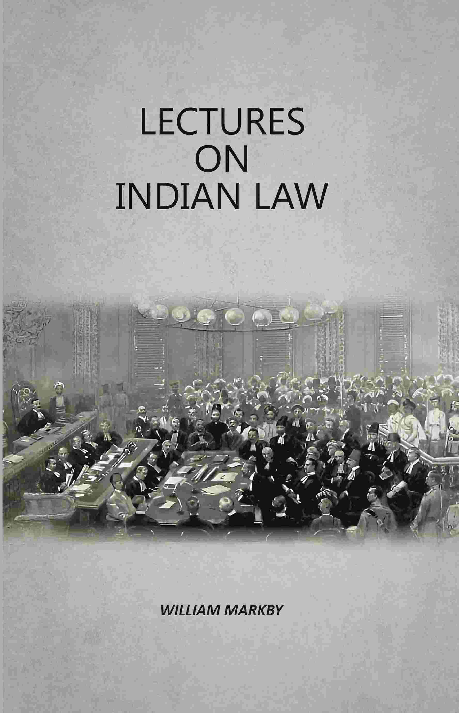     			Lectures On Indian Law