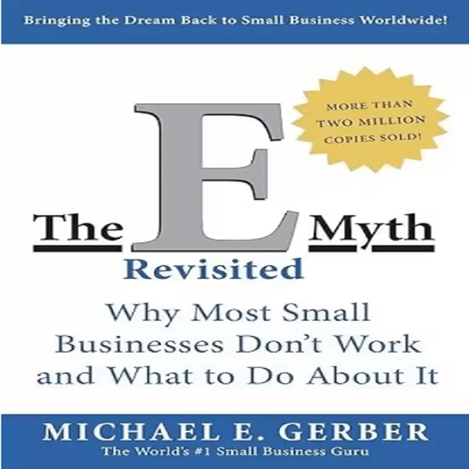     			The E-Myth Revisited (English, Paperback, Gerber Michael E.)